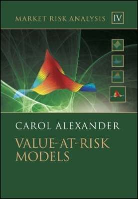 Market Risk Analysis, Value at Risk Models by Professor Alexander, Carol: Used