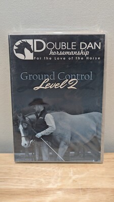 NEW SEALED Double Dan Horsemanship DVD Ground Control Level 2 Educational