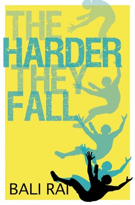 The Harder They Fall | Bali Rai | Englisch | Taschenbuch | 114 S. | 2017