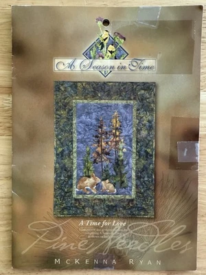McKenna Ryan A TIME FOR LOVE Quilt BOM 6 Pattern Pine Needles A SEASON IN TIME - Image 1 of 4