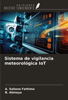 A. Sahana Fathima (U. A.) | Sistema De Vigilancia MeteorolóGica Iot | Buch