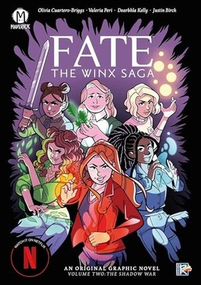 Fate: The Winx Saga Vol. 2: Volume 2, Olivia Cuartero-B