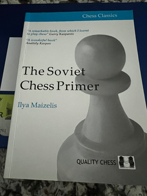 The Soviet Chess Primer by IIya Maizelis (English) Paperback Book
