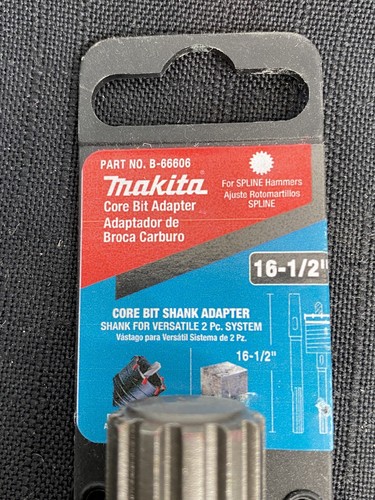 NEW Makita 16-1/2" Core Bit Adapter SPLINE Shank Adapter B-66606 NEW IN PACKAGE - Picture 2 of 2