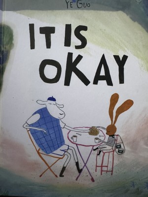 It Is Okay (Hardback or Cased Book)