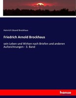 Friedrich Arnold Brockhaus | Buch | 9783743618220