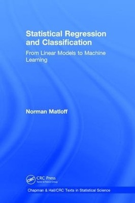 Statistical Regression and Classification - 9781138066465