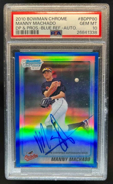 2010 Bowman Draft Picks Manny Machado Chrome Auto Blue Refractor #131/150 PSA 10