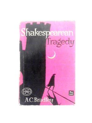 Shakespearean Tragedy (A. C. Bradley - 1961) (ID:61121)