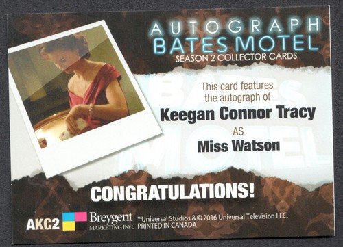 BATES MOTEL SEASON 2 Breygent AUTOGRAPH CARD #AKC2 KEEGAN CONNOR TRACY as Watson - Picture 2 of 3