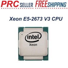 Intel Xeon E5-2673 V3 LGA 2011-v3 CPU Processor 2.4GHz 12Core 30MB 9.6GT/S 105W