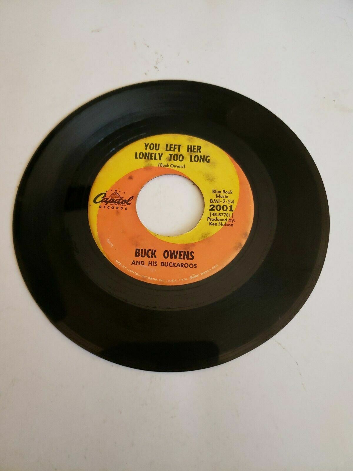 Buck Owens & His Buckaroo - You Let Her Lonely Too (45RPM 7”  Single)(J318) 