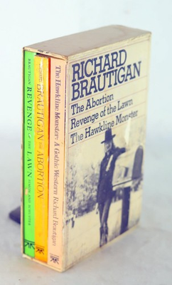 #ad Richard Brautigan Box Set The Abortion Revenge of the Lawn The Hawkline Monster $49.95