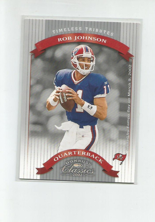 2002 DONRUSS CLASSICS TIMELESS TRIBUTES #49 ROB JOHNSON 002/150