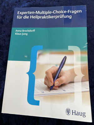 Anna Brockdorff; Klaus Jung / Experten-Multiple-Choice-Fragen für die Heilprakti