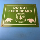 Vintage Forest Service Sign - Do Not Feed Bears Gas Pump Station Porcelain Sign