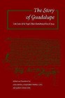 The Story of Guadalupe: Luis Laso de la Vega's Huei tlamahuicoltica of 1649 by Lisa Sousa, Stafford Poole, James Lockhart (Paperback, 1998)