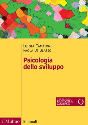 Entwicklungspsychologie. Neuauflage - Camaioni Luigia, Di Blasio Paola