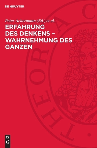 Erfahrung Des Denkens - Wahrnehmung Des Ganzen (Copertina rigida)