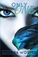 Barbara Woster | Only One | Taschenbuch | Englisch (2018) | Barbara Woster