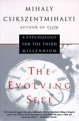 The Evolving Self: A Psychology for the Third Millennium - ACCEPTABLE