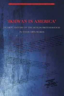 Center for Security Policy Press Ikhwan in America (Paperback)