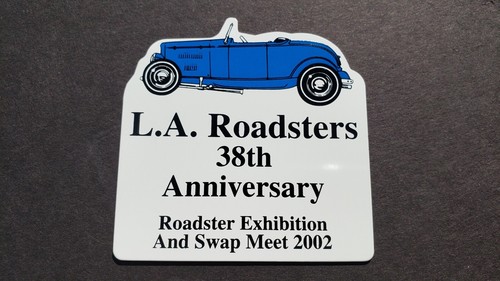 L.A. ROADSTERS ROADSTER 38TH ANNIVERSARY 2002 ALUMINUM CAR DASH PLAQUE