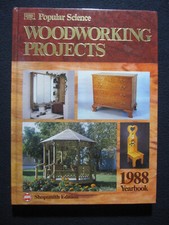 Popular Science Woodworking Projects Yearbook, 1988