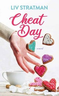 Cheat Day Library Binding Liv Stratman