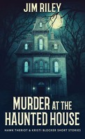 Jim Riley | Murder At The Haunted House | Buch | Englisch (2021) | Gebunden