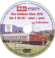 MIBA - Das Goldene Gleis 2016 - Die E 69 05 |...