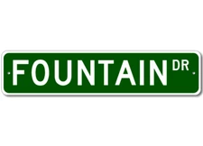 Fountain Drive Street Sign Personalized Custom Last Name Metal Sign - Aluminum