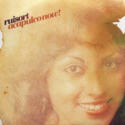 RUISORT ACAPULCO NOW! NEW LP