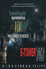 E-Tower 757 II Negocios: Para hombres de negocio by Gerardo Jesus Reyes (Spanish