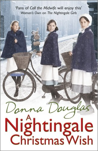 A Nightingale Christmas Wish: (Nightingales 5) - Douglas, Donna