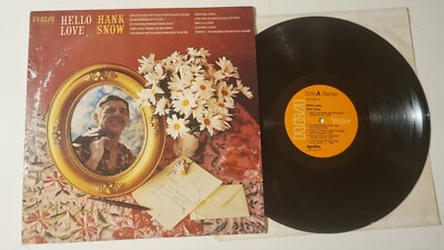 Hank Snow - Hello Love - 1974 RCA Stereo USA *NrMint