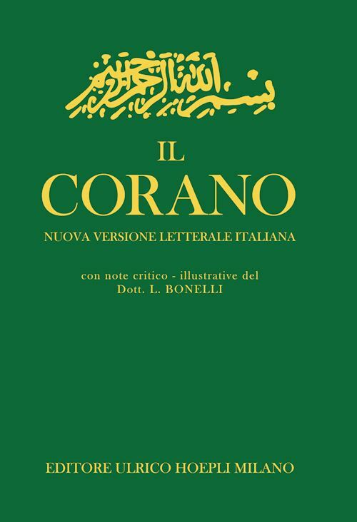 IL CORANO  - BONELLI L. (Curatore) - HOEPLI