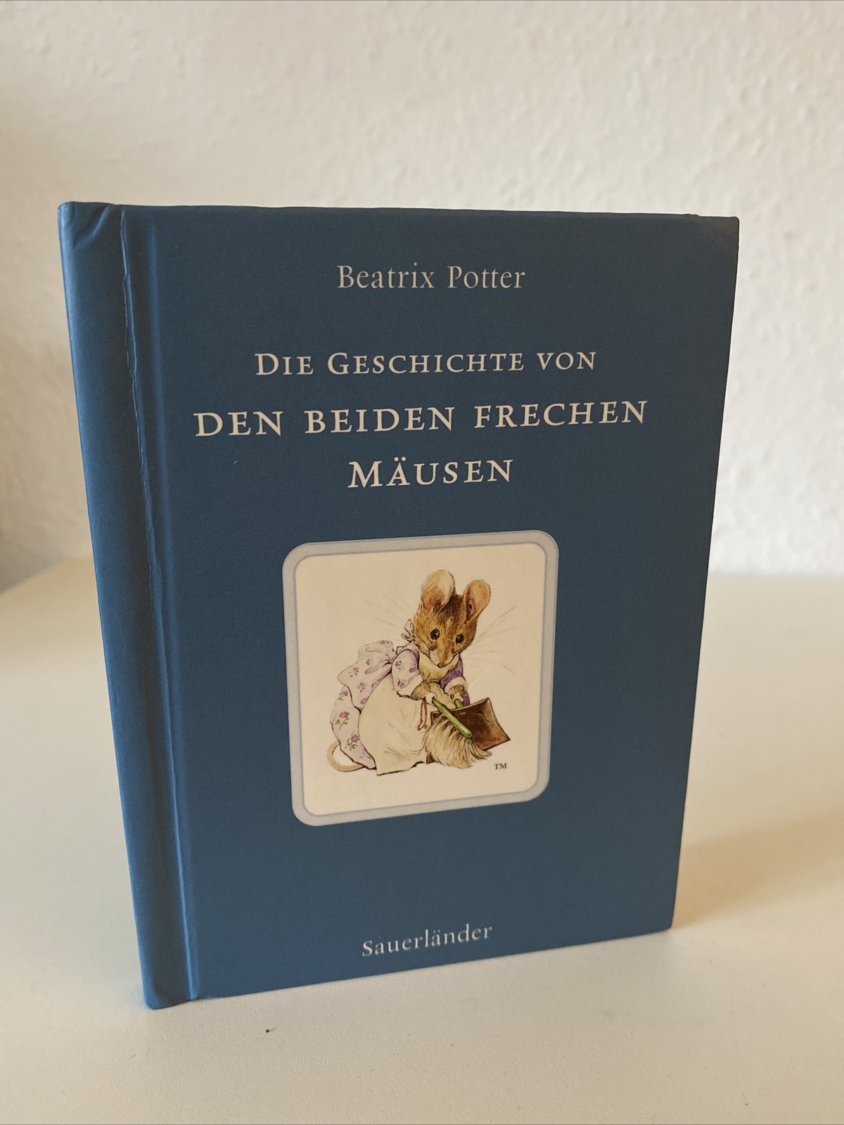 Beatrix Potter: die geschichte der beiden frechen mäuse, Sauerländer - Beatrix Potter