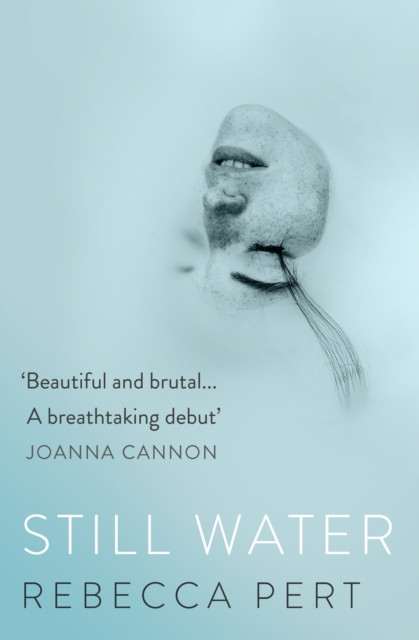 Still Water by Rebecca Pert (Paperback Book)