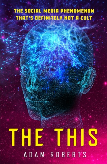 The This by Adam Roberts (Paperback Book)