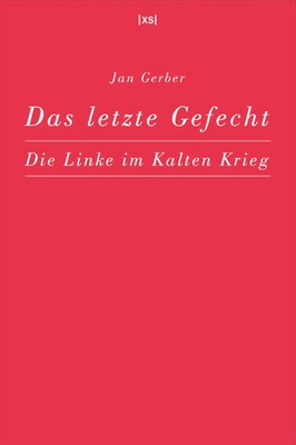 Gerber Jan | Das letzte Gefecht | Taschenbuch | Deutsch (2025) | 220 S.