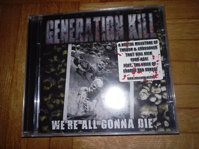 Generation Kill - We're All Gonna Die - CD/Exodus Rob Dukes/Pro Pain/Neu & OVP 