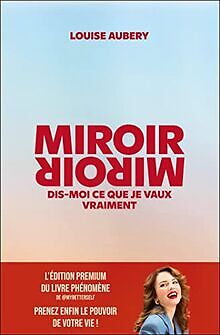 Miroir, Miroir dis-moi ce que je vaux vraiment (édi... | Buch | Zustand sehr gut