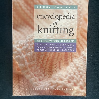 Encyclopedia Of Knitting 150 Stitches 22 Projects Book