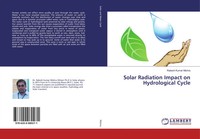 Rakesh Kumar Mishra | Solar Radiation Impact On Hydrological Cycle | Taschenbuch