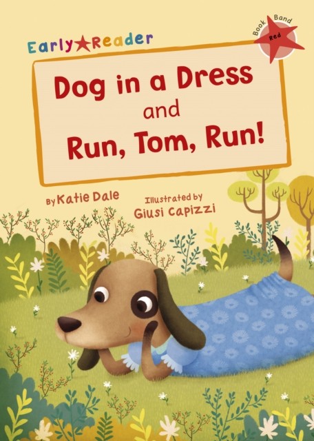 Dog in a Dress and Run, Tom, Run!: (Red Early Reader) by Katie Dale PAPERBACK - Image 5