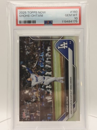 2025 TOPPS NOW SHOHEI OHTANI #160 PSA10  LOS ANGELES DODGERS