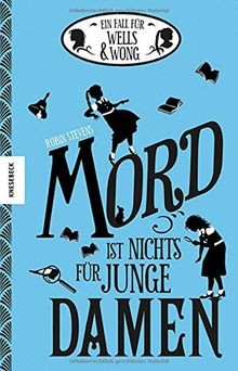 Mord ist nichts für junge Damen: Ein Fall für Wells... | Buch | Zustand sehr gut