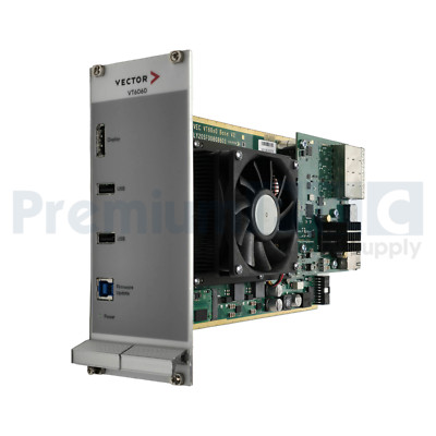 VECTOR VT6060 REAL-TIME MODULE FOR VT SYSTEM HIL TESTING 50117-045 REV. 000 NSNP