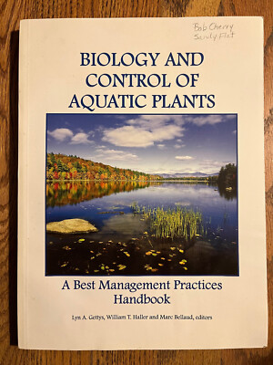 Biology and Control of Aquatic Plants : A BMP Handbook, Gettys et al, 2009